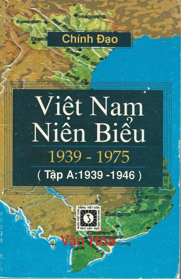 Việt Nam Niên Biểu, 1939-1975 Tap A