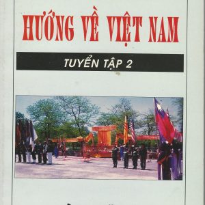 Hướng Về Việt Nam II