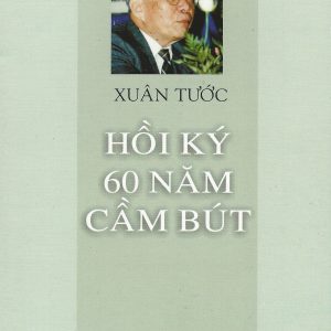 Hồi Ký 60 Năm Cầm Bút