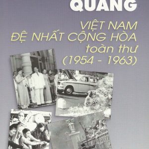 Việt Nam Đệ Nhất Cộng Hòa Toàn Thư, 1954-1963
