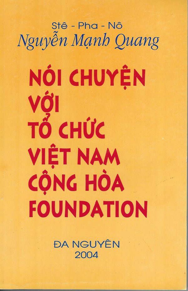 Nói Chuyện Với Tổ Chức Việt Nam Cộng Hòa Foundation
