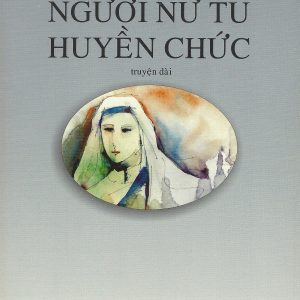 Người Nữ Tu Huyền Chức