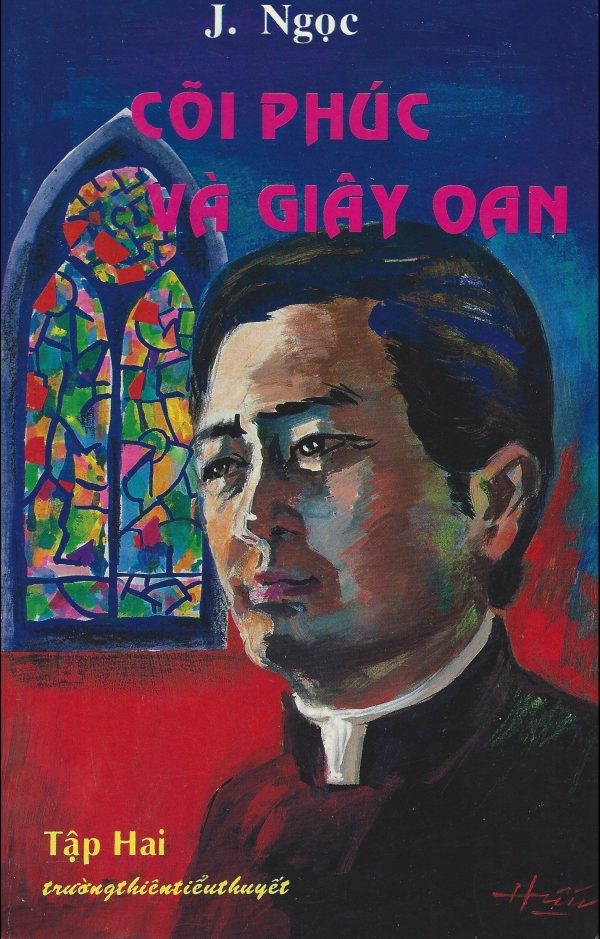Cõi Phúc và Giây Oan II
