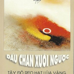 Dấu Chân Xuôi Ngược (Book III)