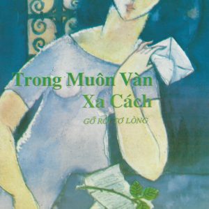 Trong Muôn Vàn Xa Cách