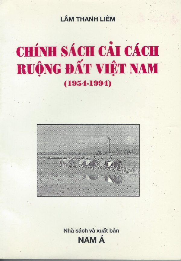 Chính Sách Cải Cách Ruộng Đất Việt Nam, 1954-1994