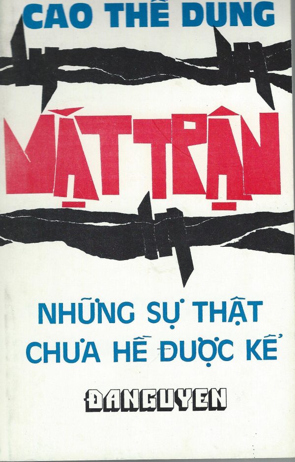 Mặt Trận: Những Sự Thật Chừa Hề Được Kể