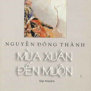 Mùa Xuân Đến Muộn