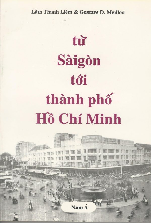 Từ Sài Gòn tới thành phố Hồ Chí Minh