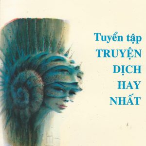 Tuyển Tập Truyện Dịch Hay Nhất