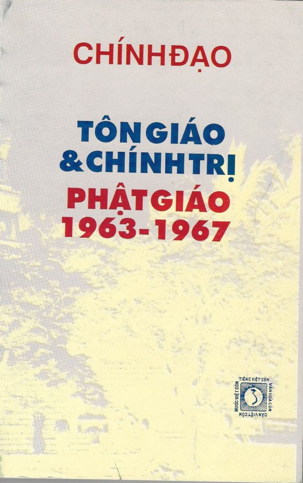 Tôn Giáo Và Chính Trị Phật Giáo, 1963-1967